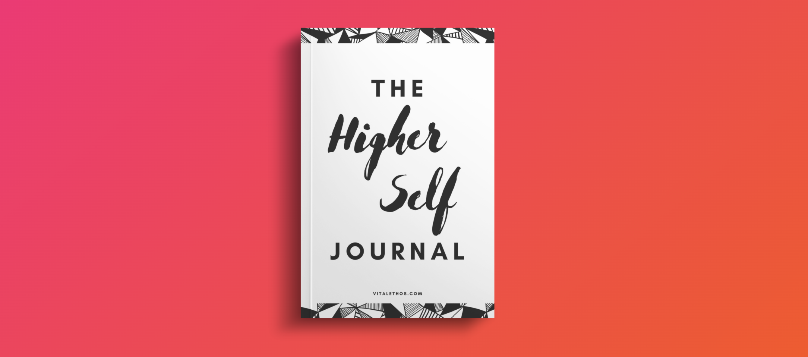Higher Self Journal 1